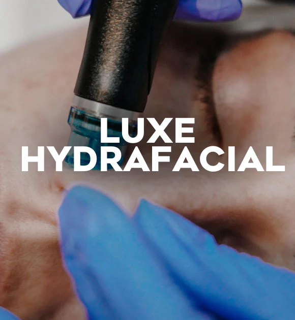 Luxe HydraFacial